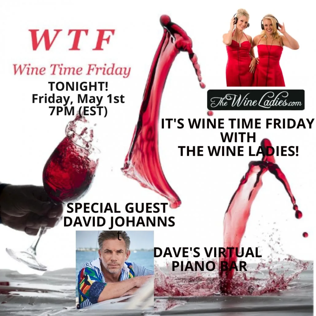 WTF! Wine Tasting Friday with The Wine Ladies